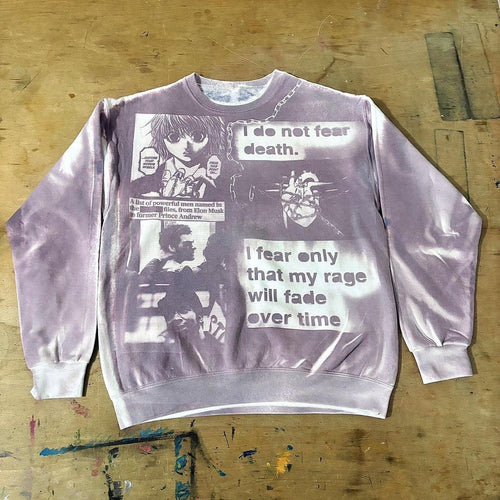 "I do not fear death." Sunprinted Sweater