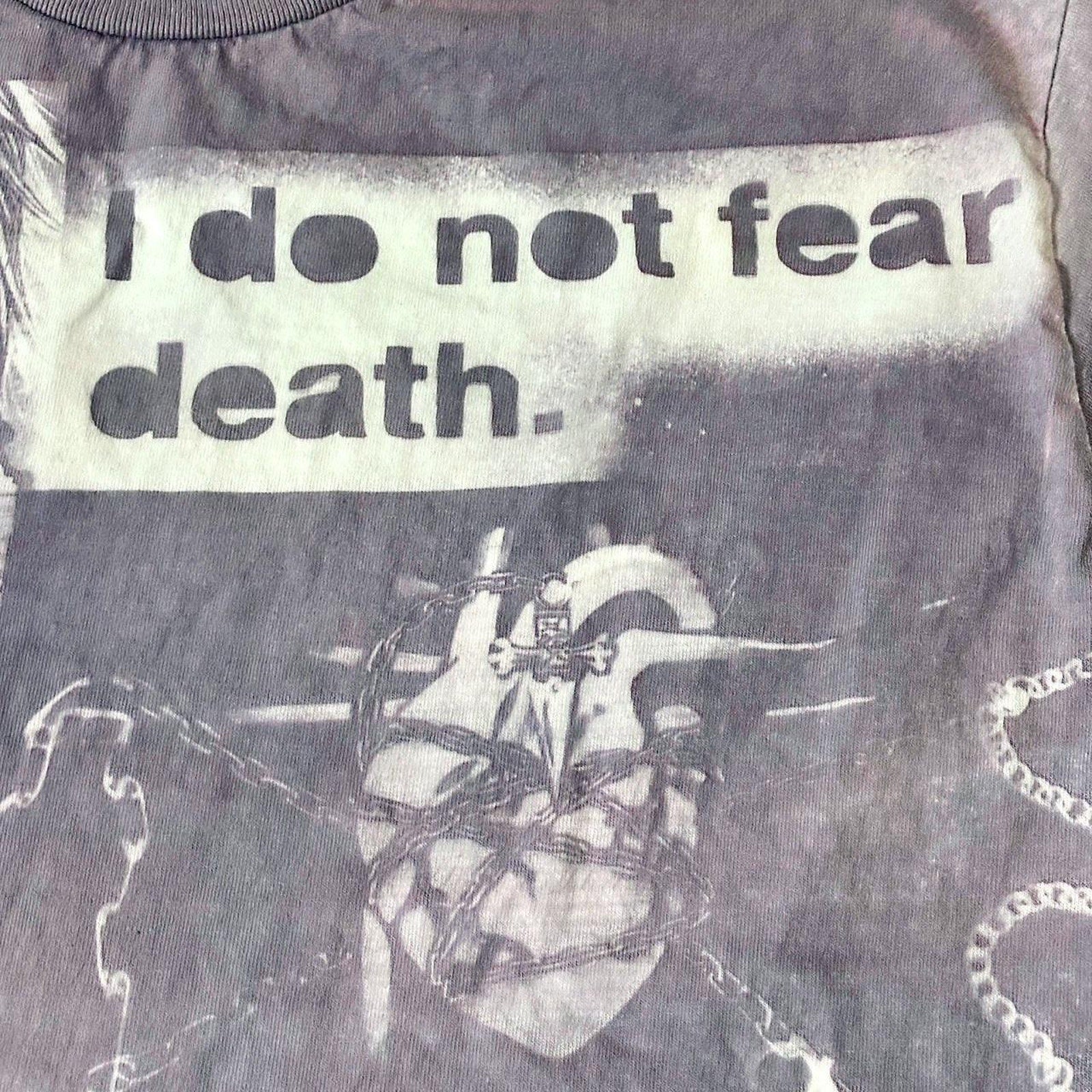 "I Do Not Fear Death." Sunprinted T-Shirt